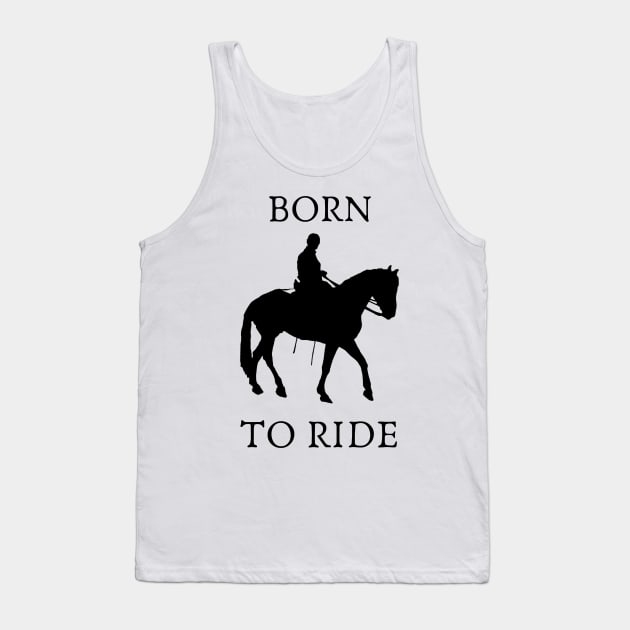 Born to ride Tank Top by IOANNISSKEVAS